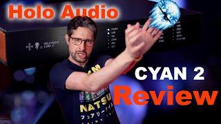 Holo Audio Cyan 2 Review