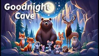 Let's Say Goodnight to 20 Cave Animals THE IDEAL Cozy Bedtime Stories for Babies and Toddlers