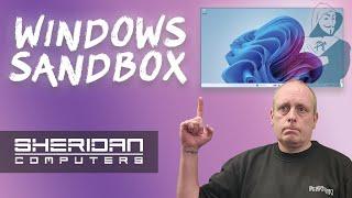 Windows Sandbox: The Secret Tool Hidden in Your PC!