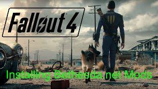 Game Mods - Installing Fallout 4 Bethesda.net Mods