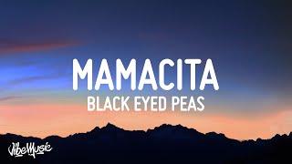 Black Eyed Peas, Ozuna, J. Rey Soul - MAMACITA (Letra/Lyrics)