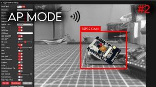 ESP-32 CAM in Access Point mode (AP Mode) | Electronics with Adwait