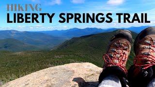 Hiking the Liberty Springs Trail and Mount Liberty in NH