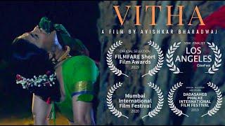 Vitha | विठा | Short Film In Marathi | Based on a true story | ft. Sulekha Talwalkar | 100+ Awards