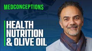 Public Health, Mediterranean Nutrition & Olive Oil - Dr Tassos C. Kyriakides