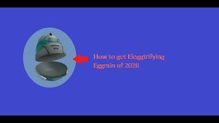 [EVENT] How to get the ELEGGTRIFYING EGGMIN OF 2020 | Roblox