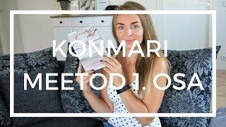 KonMari meetod - 1. osa - riided ja jalanõud // KonMari method - clothing