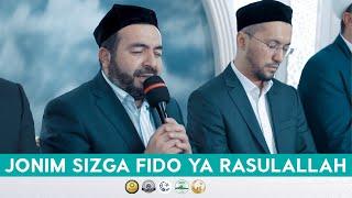 JONIM SIZGA FIDO YA RASULALLAH  | Muhammadjon qori