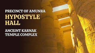 Great Hypostyle Hall of Karnak Temple (Precinct of Amun-ra)