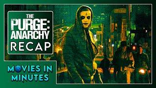 The Purge: Anarchy in Minutes | Recap