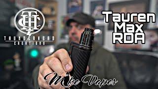 Tauren Max Dual Coil RDA By Thunderhead Creations