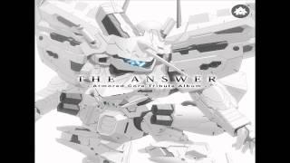 THE ANSWER - Armored Core Tribute Album - #01: Morning, Thinker