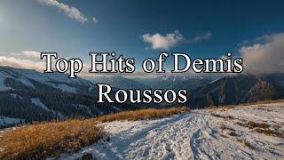 Top Hits of Demis Roussos - Ultimate Demis Roussos Greatest Songs Collection