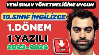 10.SINIF İNGİLİZCE 1.DÖNEM 1.YAZILI | YENİ SINAV SİSTEMİ | 2023-2024