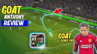 The real GOAT review Anthony Spanish pack Efootball 25 mobile