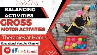 Balancing Activities | Gross Motor Activities | Therapies at Home | Help 4 Special