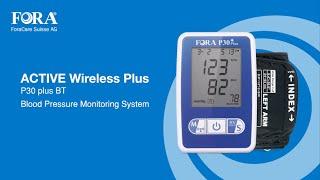 FORA Active Wireless Plus (P30+BT) measuring your blood pressure and pairing your device