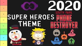 2020 Super Heroes Theme Tier List South Park Phone Destroyer