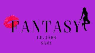 LIL JARS X SAMY - "FANTASY" (VISUALIZER)