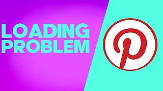 How to Fix and Solve Pinterest Loading on Android Phone - Mobile App Problem