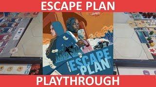 Escape Plan - Playthrough - slickerdrips