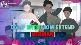 Camp With Mom Extend (NTRMAN)