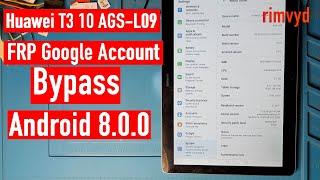 Huawei T3 10 AGS L09 FRP Google Account bypass Android 8.0.0