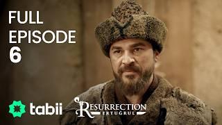 Resurrection: Ertuğrul Full Episode 6