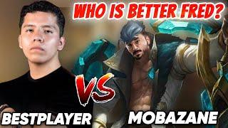 BESTPLAYER vs MOBAZANE - Who is the Better Fredrinn?