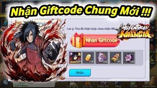 Nhận Ngay Giftcode Chung Mới Cực Ngon - Huyền Thoại Nhẫn Giả