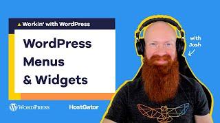 WordPress Navigation Menu and Widgets - Ep 4 Workin' with WordPress