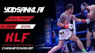 Kickboxing: Yodsanklai Fairtex vs. Marat Grigorian FULL FIGHT-2015
