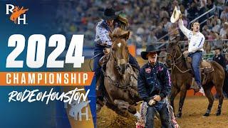 FULL SHOW | 2024 RODEOHOUSTON CHAMPIONSHIP 