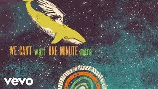 Capital Cities - One Minute More (Lyric Video)