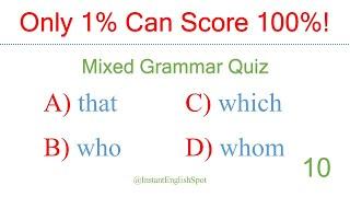 Mixed Grammar Quiz | Only 1% Can Score 100% | English Grammar Mix Questions | English Grammar Test