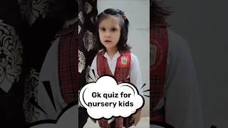 General knowledge quiz for nursery kids | Gk questions answers | #jashwityagi #shortsvideo #ytshorts