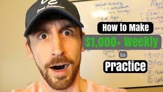 How to Practice Marketing and Make $1,000+ Each Week