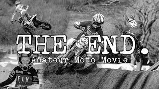 THE END. (Moto Movie)