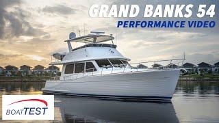 Grand Banks 54 (2020) - Test Video by BoatTEST.com