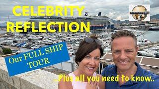 Celebrity Reflection FULL SHIP TOUR and honest opinion!