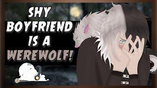 [M4F] Shy Boyfriend is a Werewolf?! [Shy Werewolf Boyfriend] [Reverse Comfort] [I'm Sorry]