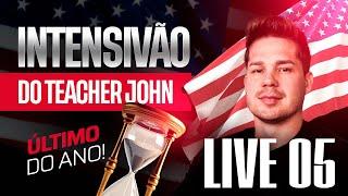  LIVE 05 - INTENSIVO DE INGLÊS BY TEACHER JOHN