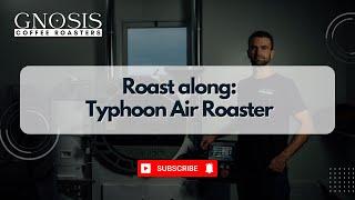 Coffee Roasting: Roast Along on Typhoon Air Roaster #coffeeroaster #specialtycoffee #craftcoffee