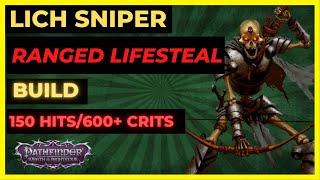 PF: WOTR EE - LICH SNIPER Hunter Build - RANGED LIFESTEAL on Demand!