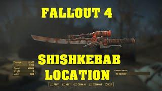 FALLOUT 4 Unique Weapon Guide - Shishkebab