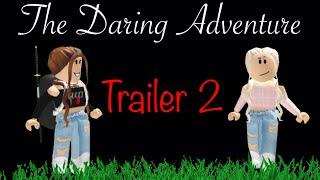 The Daring Adventure [Trailer 2] ||Adopt Me Movie|| KD Star