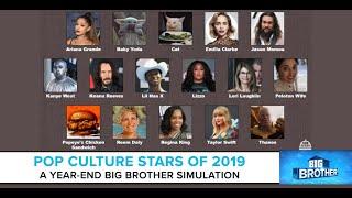 Pop Culture Stars of 2019: A Year-End Big Brother Simulation