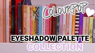 MY COLOURPOP EYESHADOW PALETTE COLLECTION