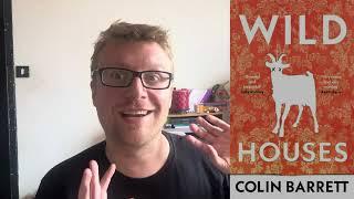 ‘Wild Houses’ by Colin Barrett- The 2024 Booker Prize Longlist