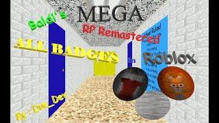 Baldi's MEGA RP Remastered in Roblox By @Due_Dev  [ALL BADGES]